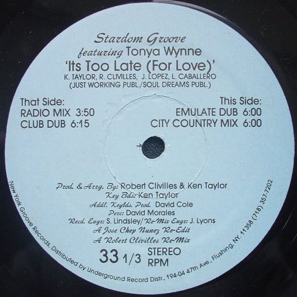 Stardom Groove Featuring Tonya Wynne : It's Too Late (For Love) (12")