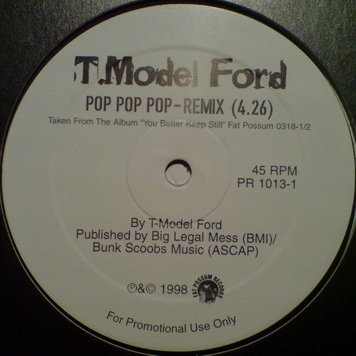 R.L. Burnside / T-Model Ford : Let My Baby Ride / Pop Pop Pop Remix (12", Promo)