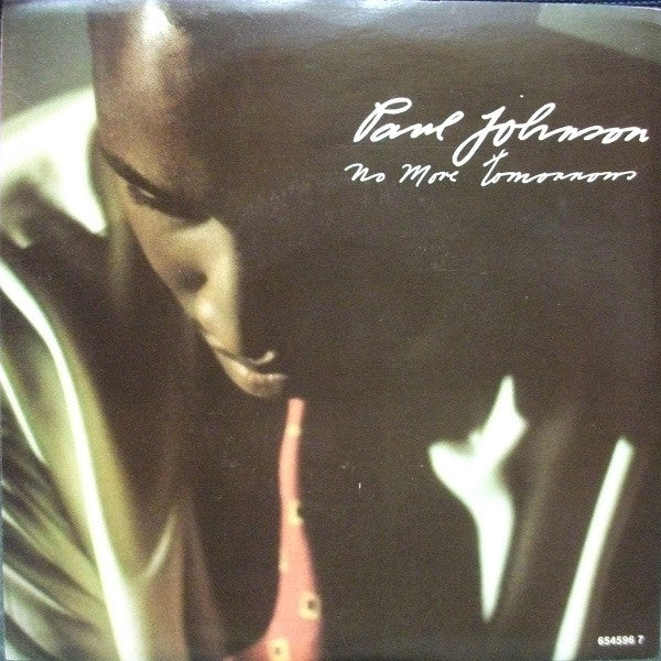 Paul Johnson (2) : No More Tomorrows (7&quot;, Single)