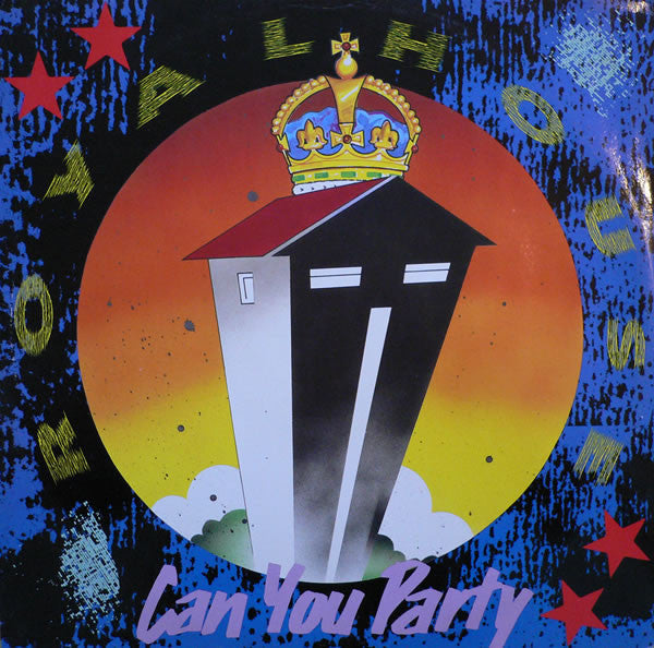 Royal House : Can You Party (B-Boy Remix) (12", Pic)