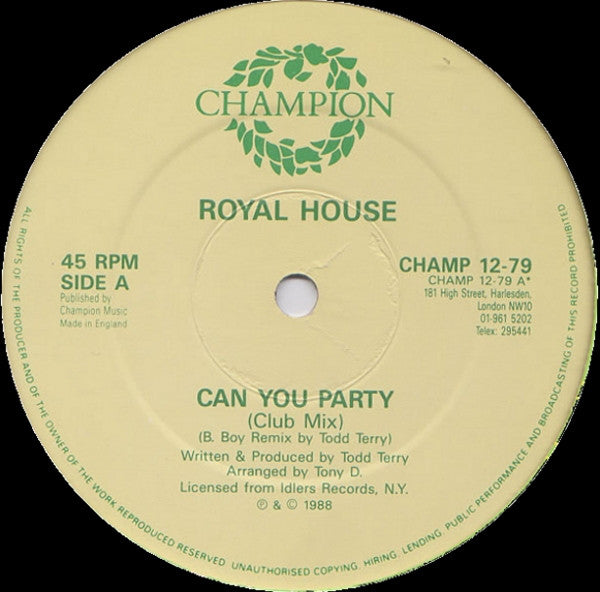 Royal House : Can You Party (B-Boy Remix) (12", Pic)
