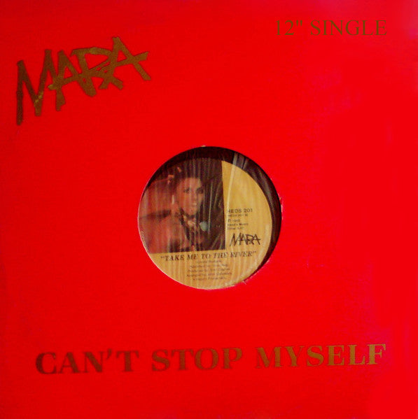 Mara Louw : Can't Stop Myself / Take Me To The River (12", Single)