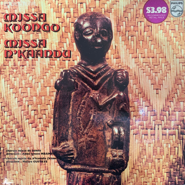 The Mixed Choirs Of Lemfu, The Mixed Choirs Of N&#39;Kaandu : Missa Koongo / Missa N&#39;Kaandu (LP)