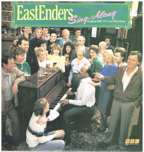 The 1985 Cast Of Eastenders : Eastenders Sing-Along (LP, Album)
