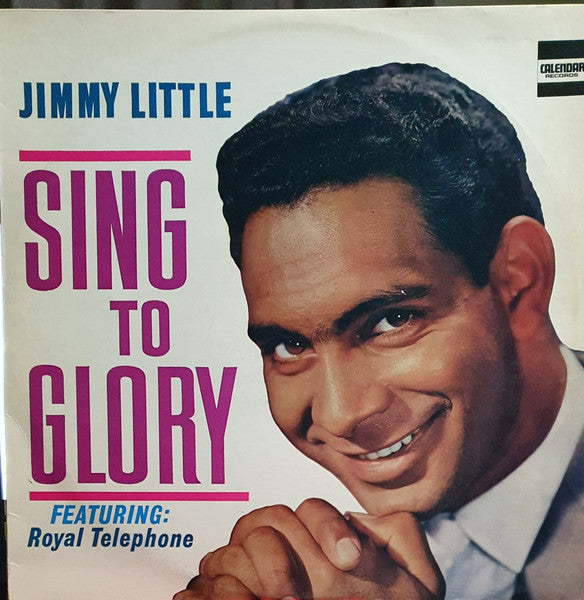 Jimmy Little : Sing To Glory (LP, Album, Mono, RE)