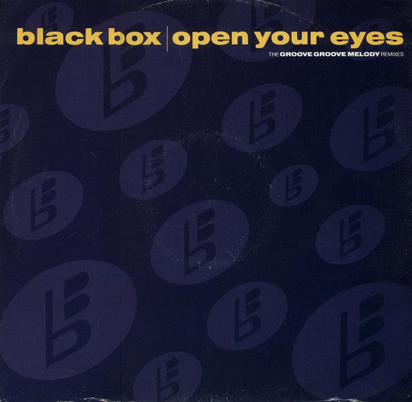 Black Box : Open Your Eyes (The Groove Groove Melody Remixes) (12&quot;)