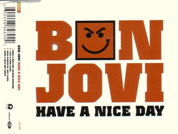 Bon Jovi : Have A Nice Day (CD, Single, Enh)