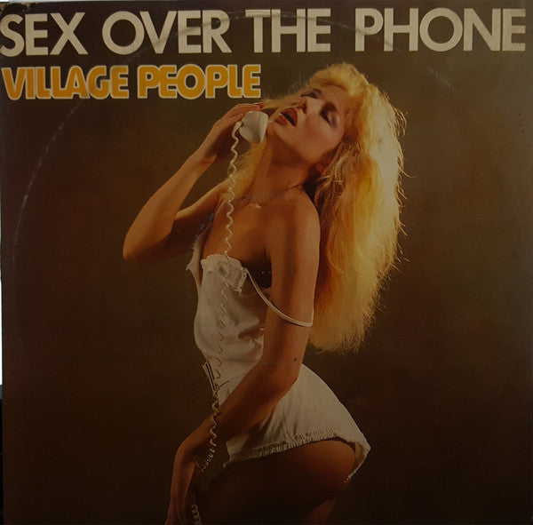 Village People : Sex Over The Phone (12&quot;)