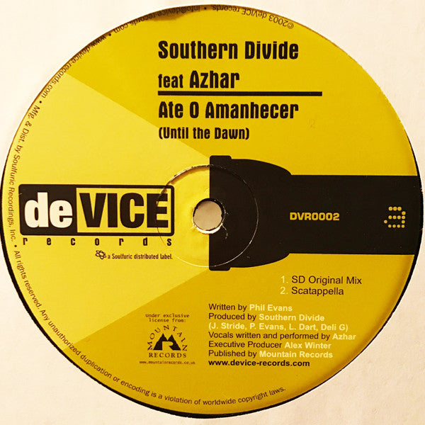 Southern Divide Feat Azhar : Ate O Amanhecer (Until The Dawn) (12")