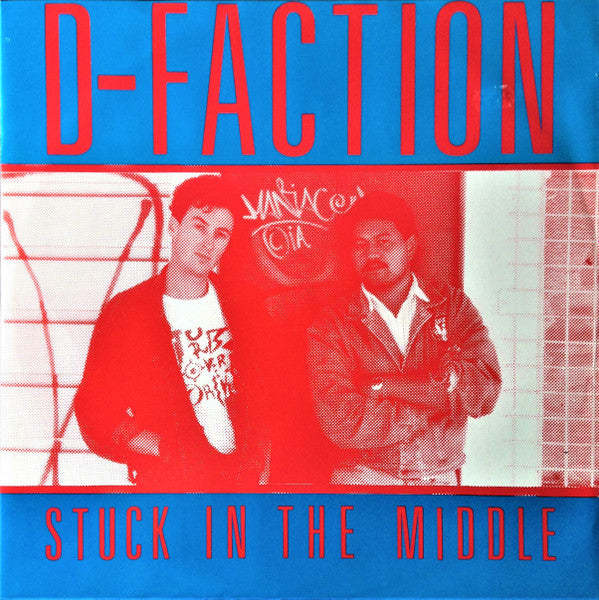 D-Faction : Stuck In The Middle (12")