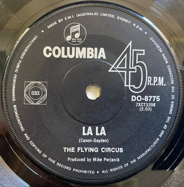 The Flying Circus : La La  (7&quot;, Single, Pub)