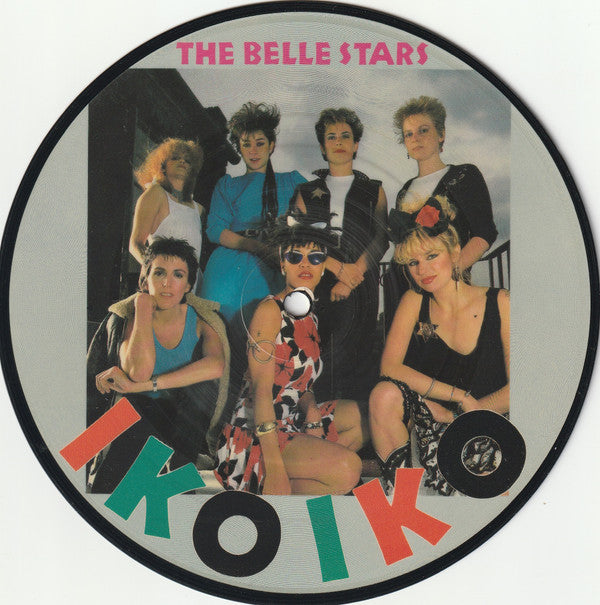 The Belle Stars : Iko Iko (7&quot;, Single, Pic)