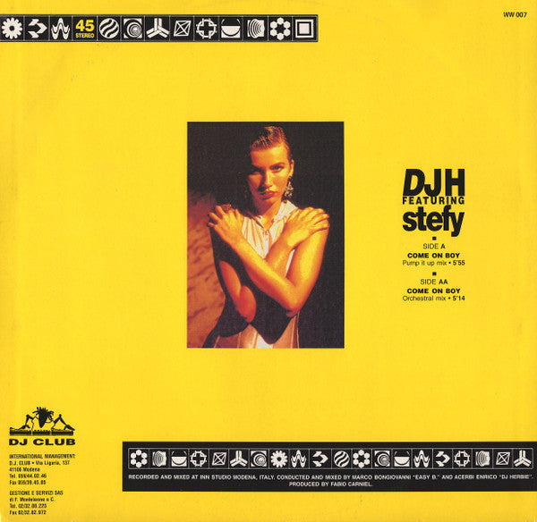 DJ H. Feat. Stefy : Come On Boy (12")