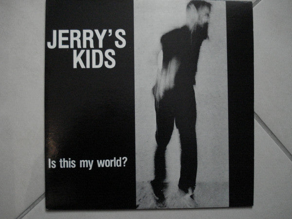 Jerry&#39;s Kids : Is This My World? (LP, Album, RE)