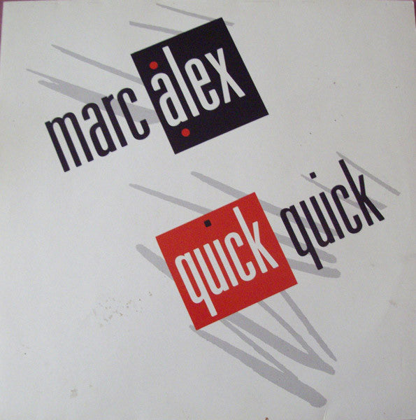 MarcAlex : Quick Quick (12&quot;)