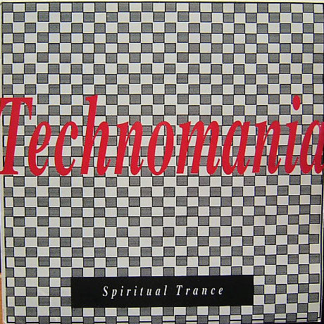 Technomania (3) : Spiritual Trance (12&quot;, Maxi)