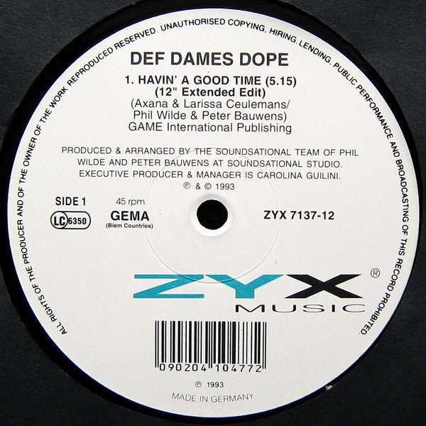 Def Dames Dope : Havin&#39; A Good Time (12&quot;)