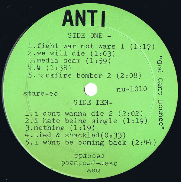 Anti (6) : God Can't Bounce (LP)