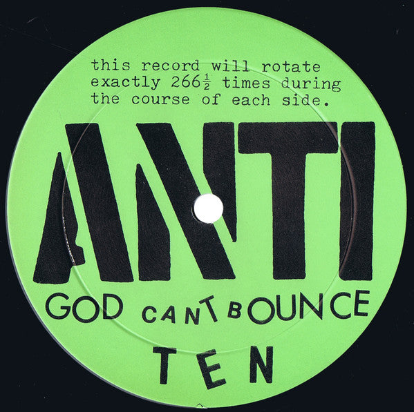 Anti (6) : God Can't Bounce (LP)