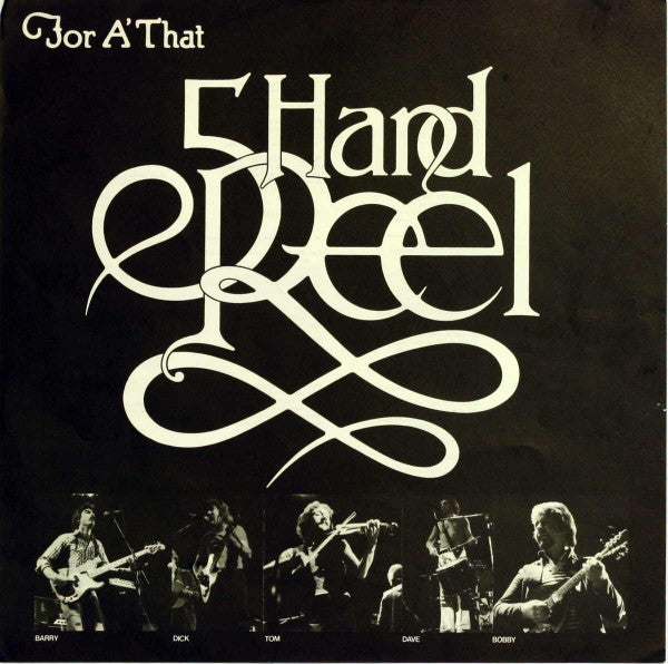 Five Hand Reel : For A' That (LP, Album)