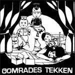 Comrades / Tekken (3) : Split Comrades / Tekken (7&quot;)