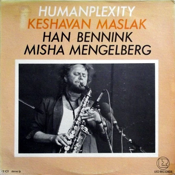 Keshavan Maslak, Han Bennink, Misha Mengelberg : Humanplexity (LP, Album)