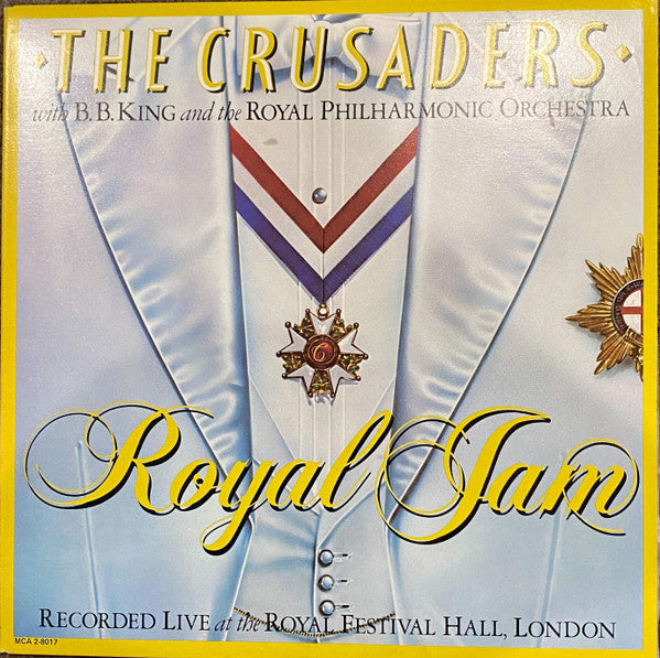 The Crusaders With B.B. King &amp; Royal Philharmonic Orchestra : Royal Jam (2xLP, Album, Gat)