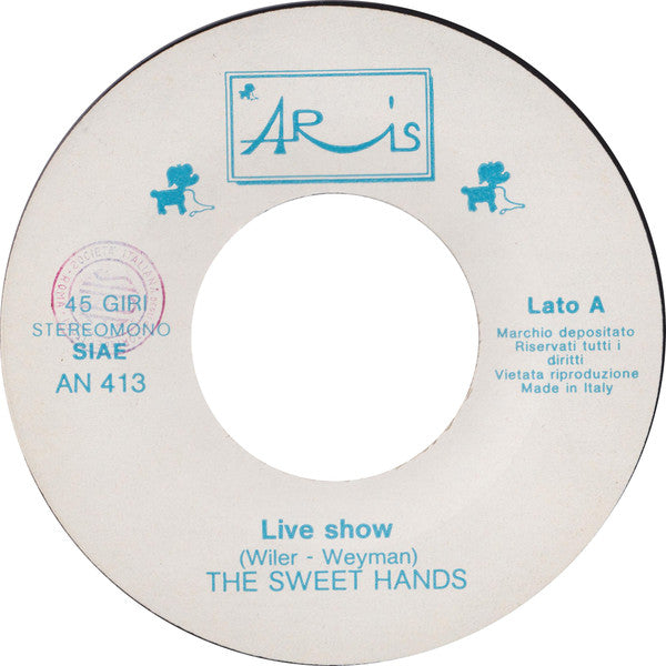 The Sweet Hands : Live Show (7", Single)
