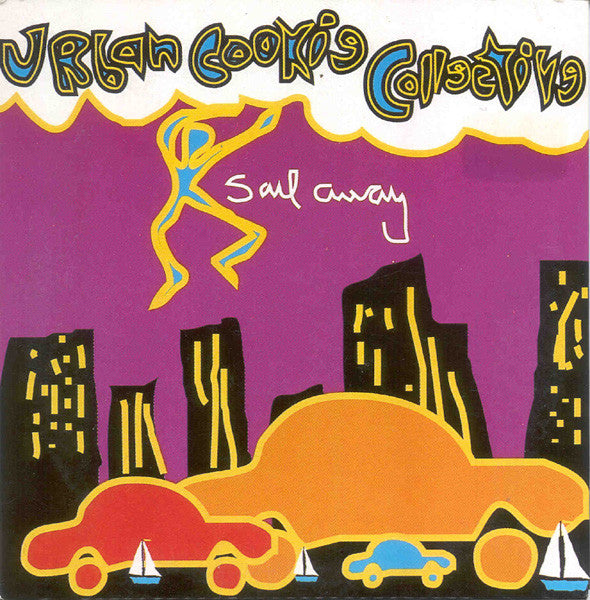 Urban Cookie Collective : Sail Away (12", Maxi)