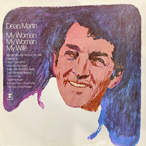 Dean Martin : My Woman, My Woman, My Wife (LP, Album)