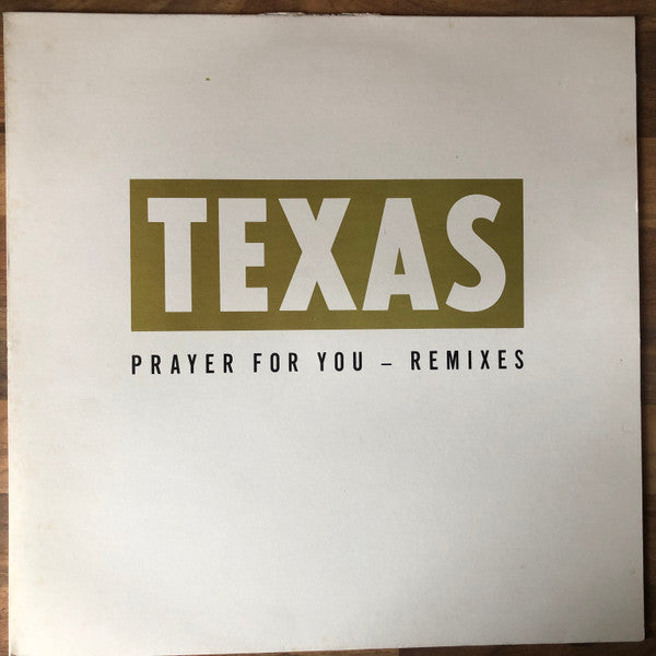 Texas : Prayer For You - Remixes (12", Single)