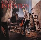 Strong Intention : What Else Can We Do But Fight Back (LP, Album)