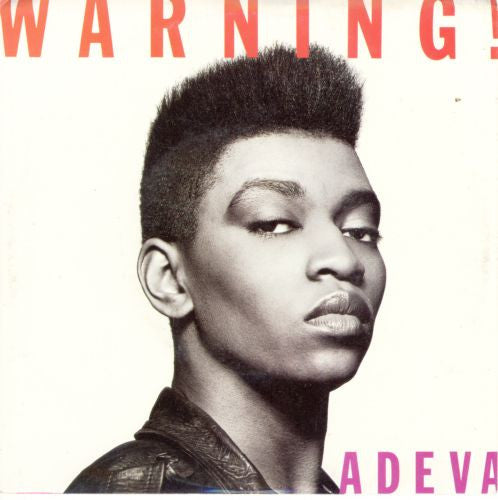 Adeva : Warning / Respect (7")