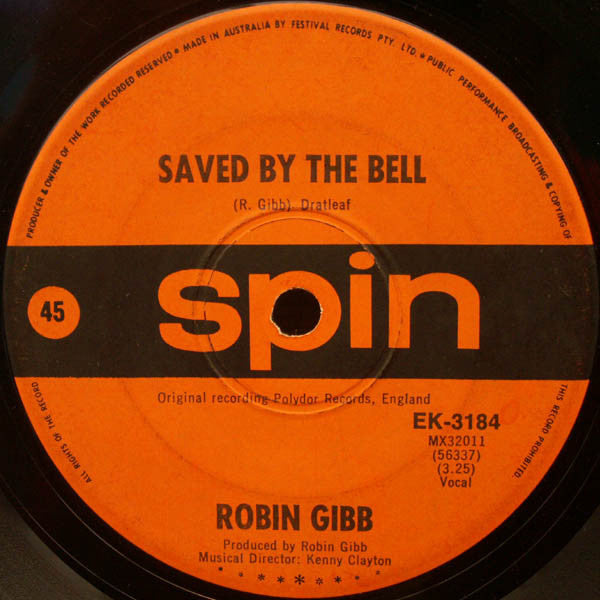 Robin Gibb : Saved By The Bell (7", Single)
