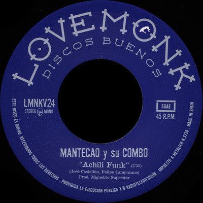 Mantecao Y Su Combo / Los Fulanos (2) : Achili Funk / Gato (7")