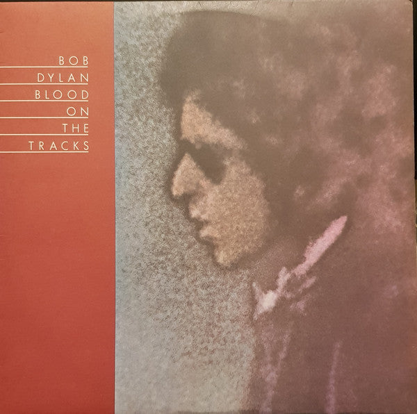 Bob Dylan : Blood On The Tracks (LP, Album, RE)