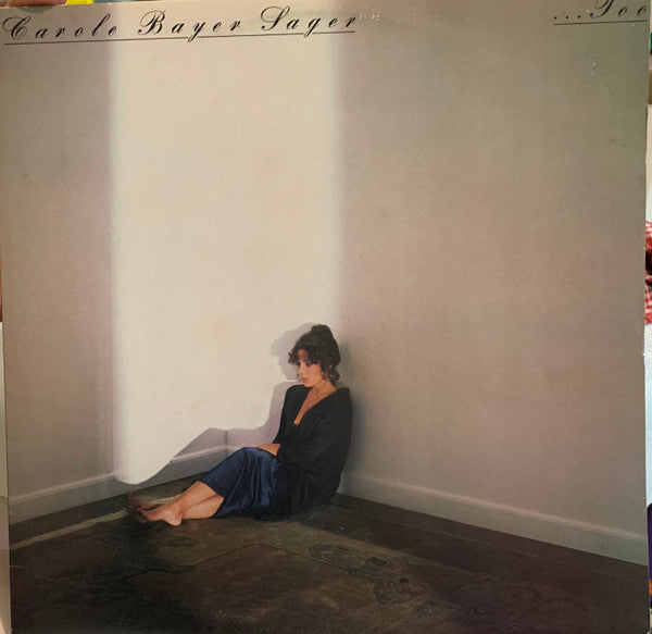 Carole Bayer Sager : ...Too (LP, Album)