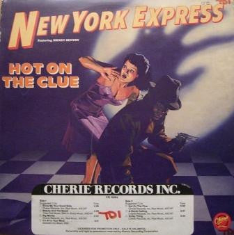 New York Express Featuring Mickey Denton : Hot On The Clue (LP, Album, SP)