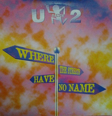 U Dance 2 : Where The Streets Have No Name (12&quot;)