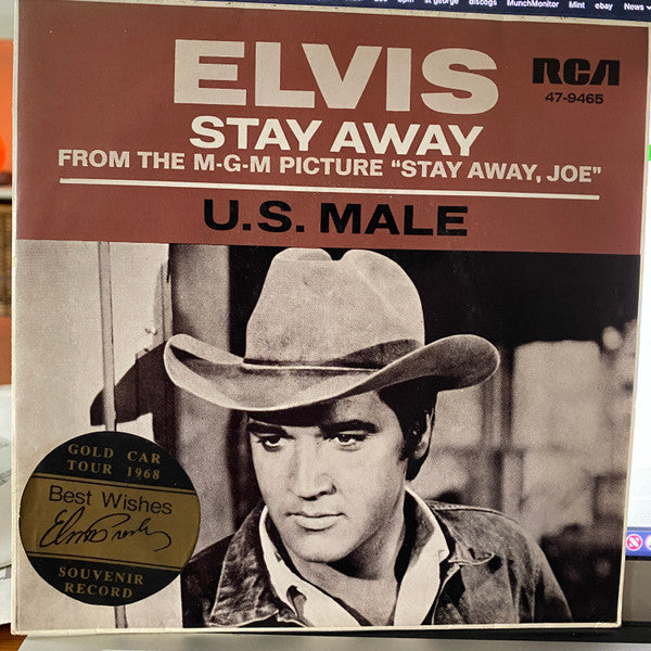 Elvis* : Stay Away / U.S. Male (7&quot;, Single)