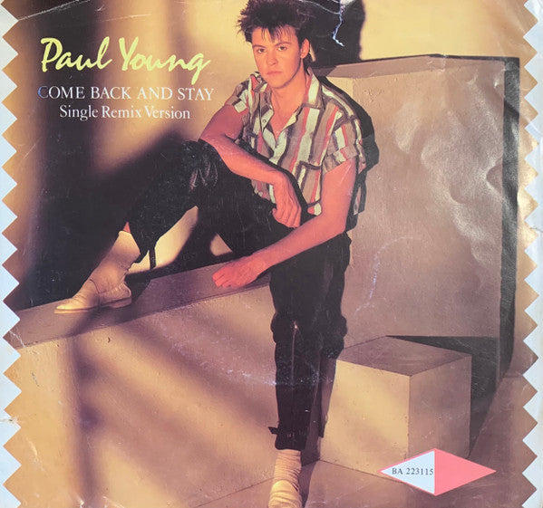 Paul Young : Come Back And Stay (Single Remix Version) (7&quot;, Single, Pic)