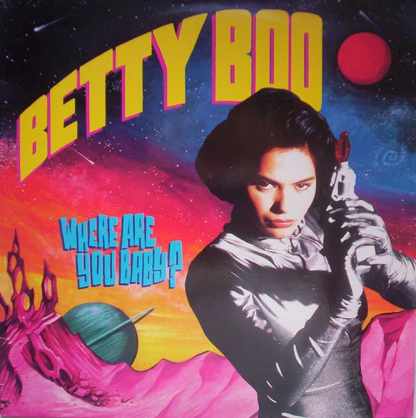 Betty Boo : Where Are You Baby? (12&quot;, Single)