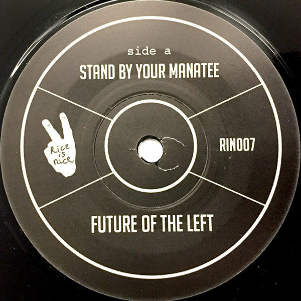 Future Of The Left : Stand By Your Manatee / Preoccupation Therapy (7", Single, Ltd)