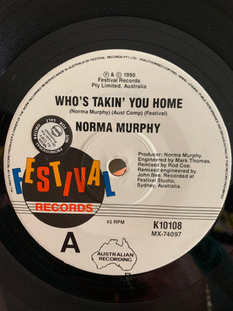 Norma Murphy : Who&#39;s Takin&#39; You Home  (7&quot;, Single, Promo)