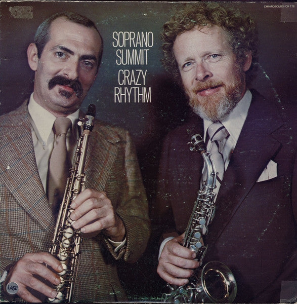 Soprano Summit : Crazy Rhythm (LP, Album)