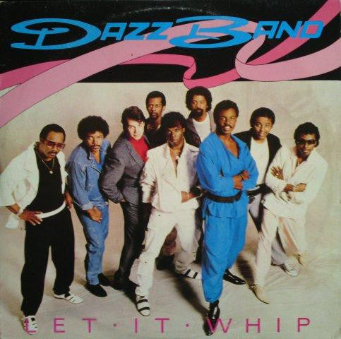 Dazz Band : Let It Whip (12&quot;)