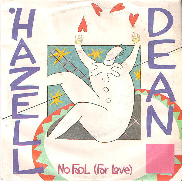 Hazell Dean : No Fool (For Love) (7&quot;, Single)