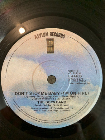 The Boys Band : Don&#39;t Stop Me Baby (I&#39;m On Fire) (7&quot;, Single)