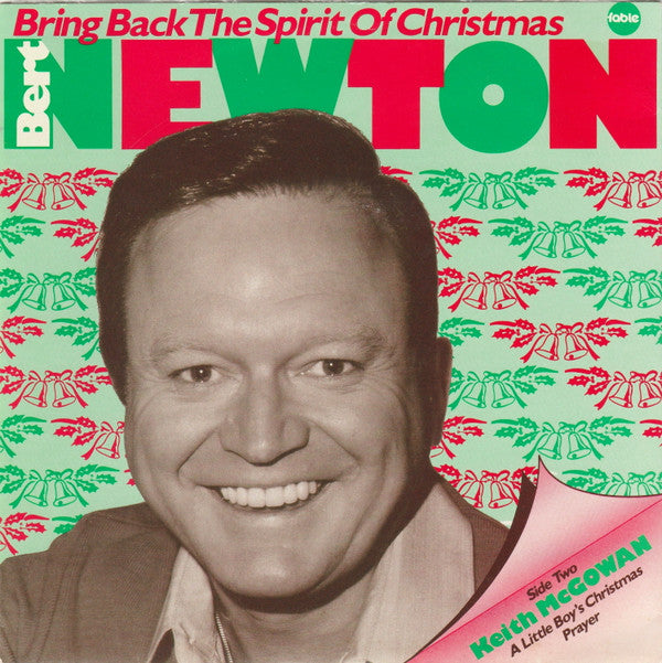 Bert Newton With The Debney Park High School Band : Bring Back The Spirit Of Christmas (7&quot;, Single)