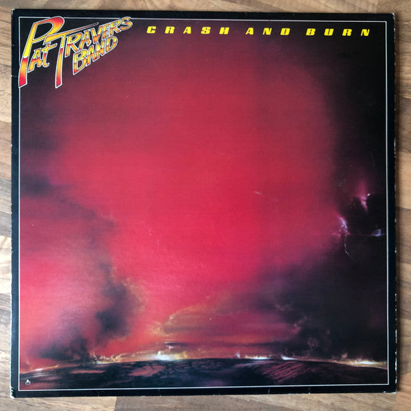 Pat Travers Band : Crash And Burn (LP, Album)